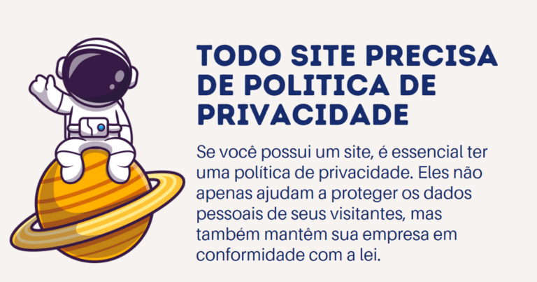 Todo site precisa de politica de privacidade